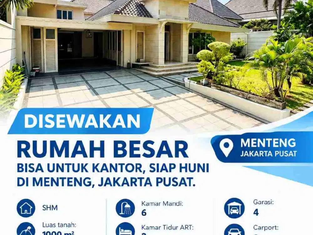 DISEWAKAN RUMAH BESAR BISA UNTUK KANTOR, SIAP HUNI DI MENTENG, JAKARTA PUSAT.
