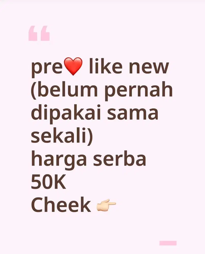 Prelove/belum pernah dipakai