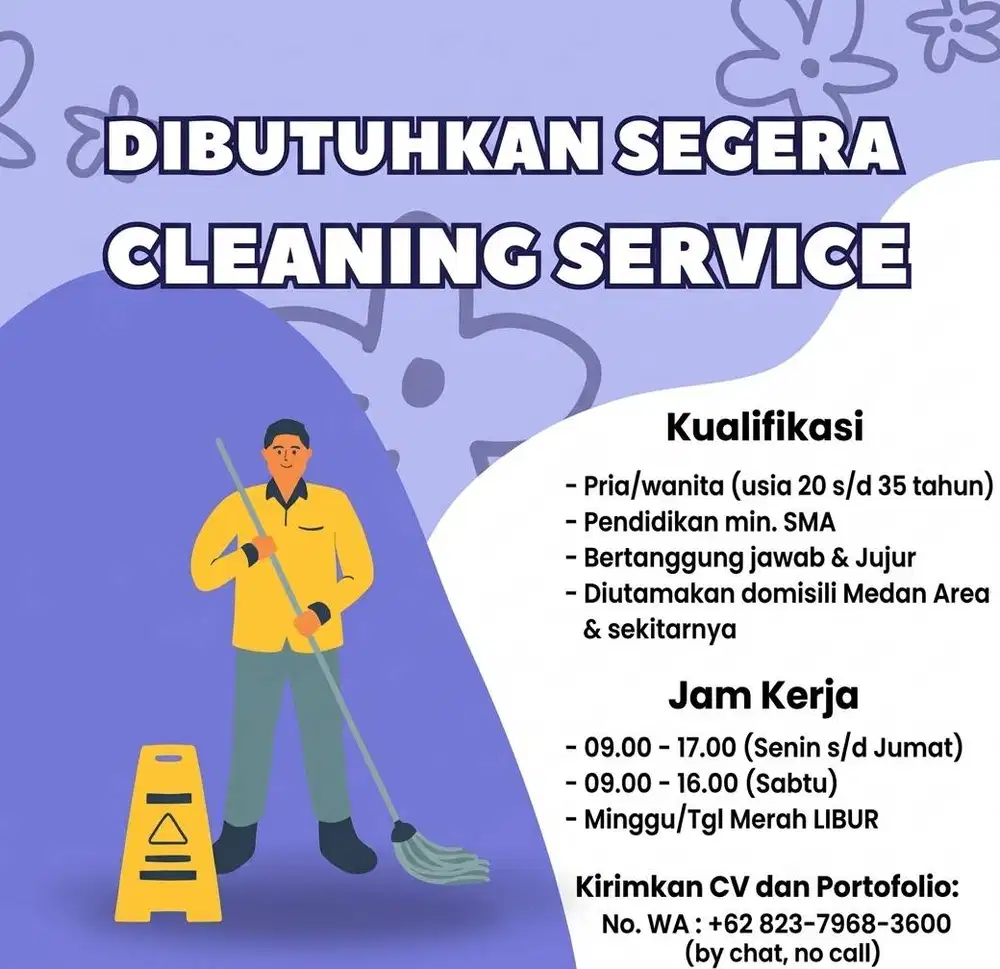 Dibutukan segera CLEANING SERVICE
