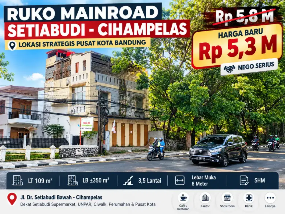 Dijual Ruko 3,5 Lantai Mainroad Setiabudi Cihampelas Bandung