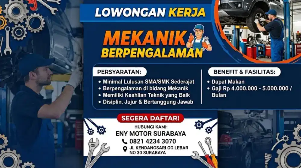 DIBUTUHKAN SEGERA! MEKANIK BERPENGALAMAN