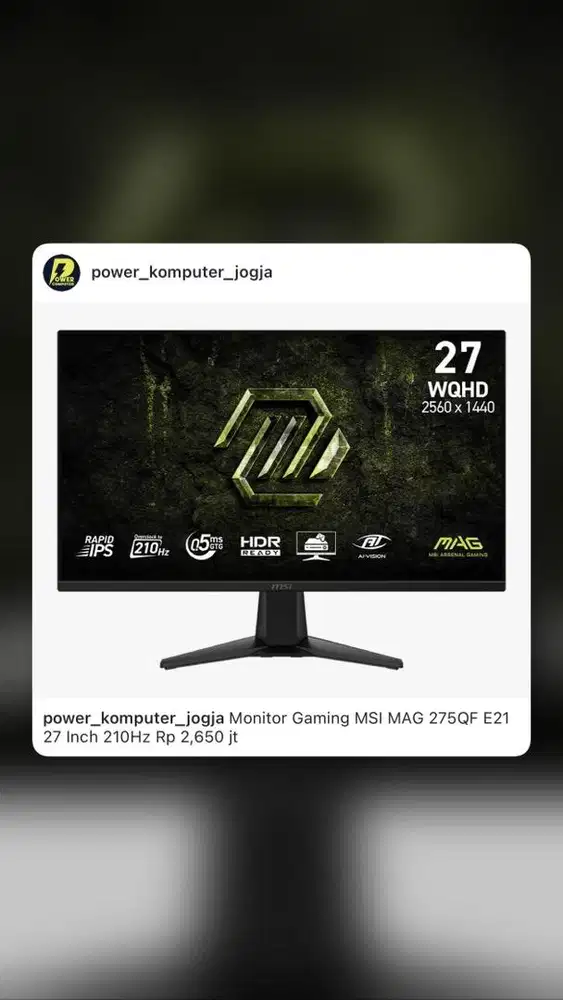 Monitor Gaming MSI MAG 275QF E21 27 Inch 210HZ Rp 2,650 jt