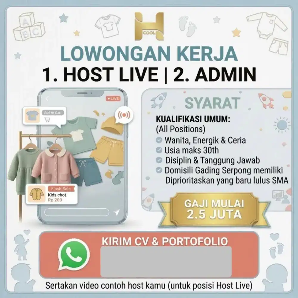 Dibutuhkan segera HOST LIVE FASHION ANAK DEWASA dan ADMIN OL SHOP