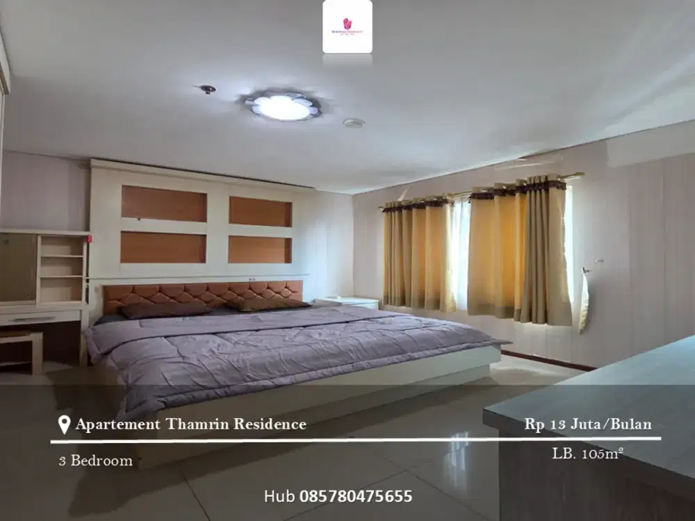 Disewakan Apartement Thamrin Residence 3BR Full Furnished Tower A