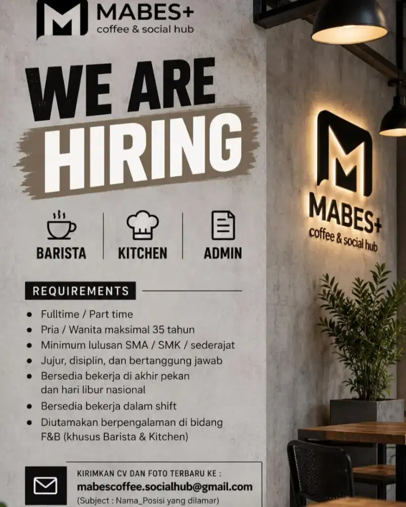 dibutuhkan barista dan kitchen dan admin