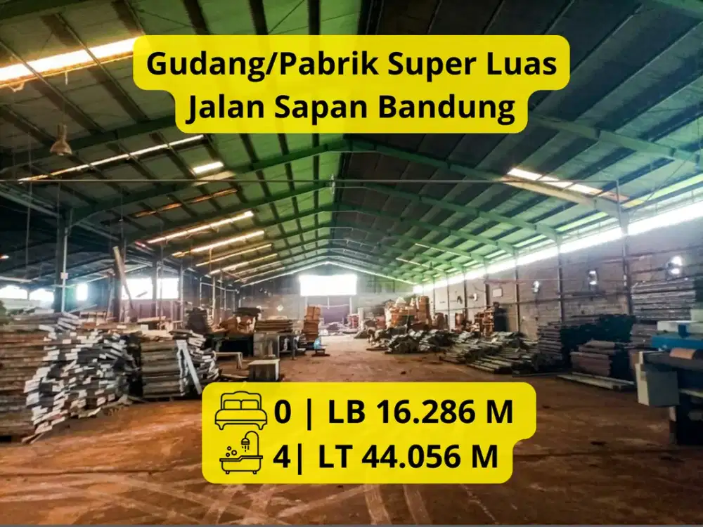DIJUAL TANAH EKS PABRIK MAIN ROAD RAYA SAPAN, TEGALLUAR BANDUNG | Lahan Luas di Jalan Utama • Cocok untuk Pengembangan Bisnis