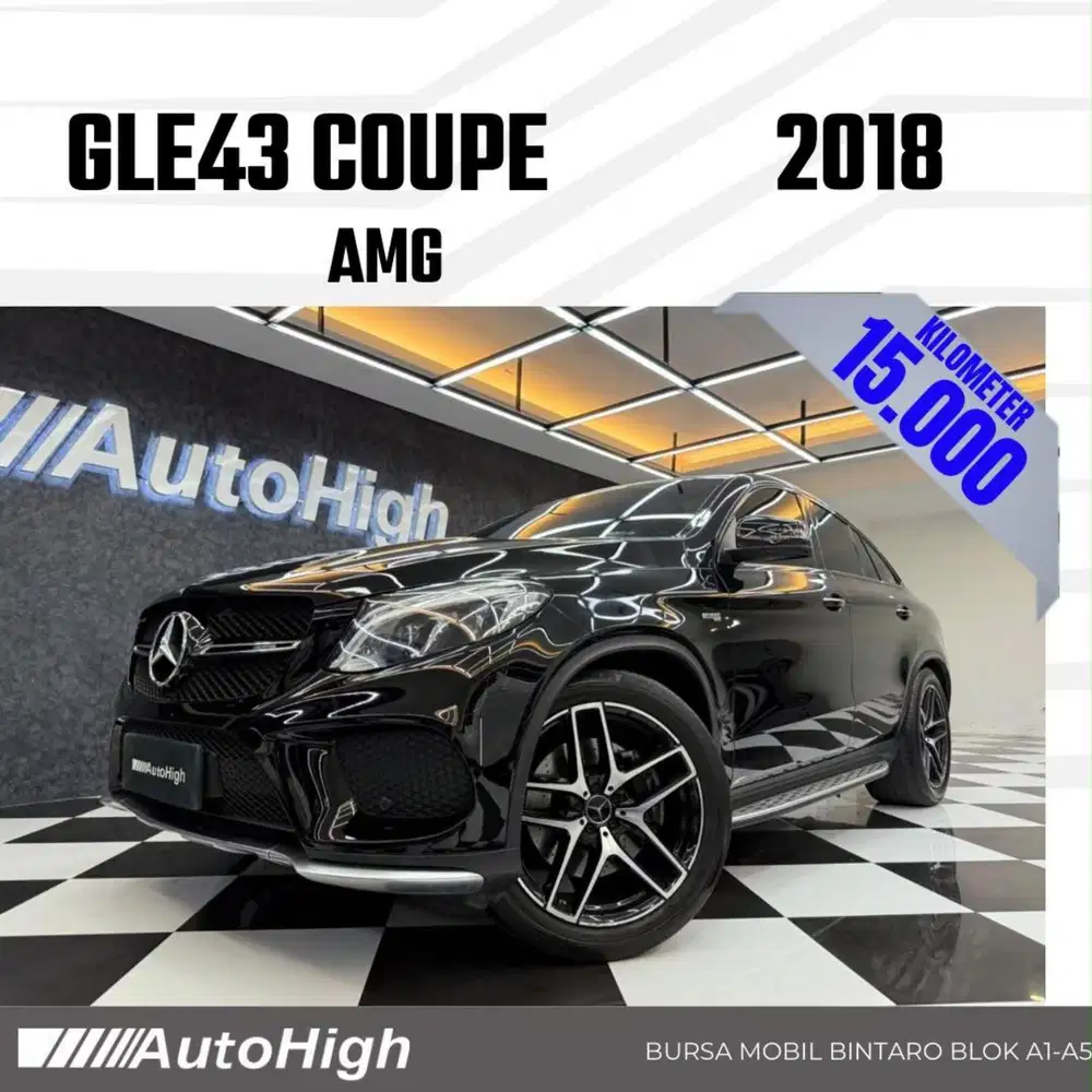 DP10% [Km15.000] GLE43 Coupe AMG 2018 / GLE Coupe Reg 2019 #AUTOHIGH