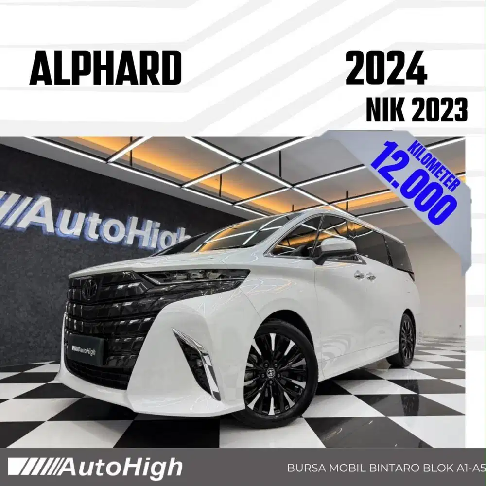 DP10% [Km12.000] Alphard G CVT 2023 White Reg 2025 #AUTOHIGH