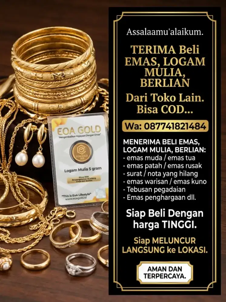 TERIMA JUAL BELI EMAS, LOGAM MULIA, BERLIAN DLL