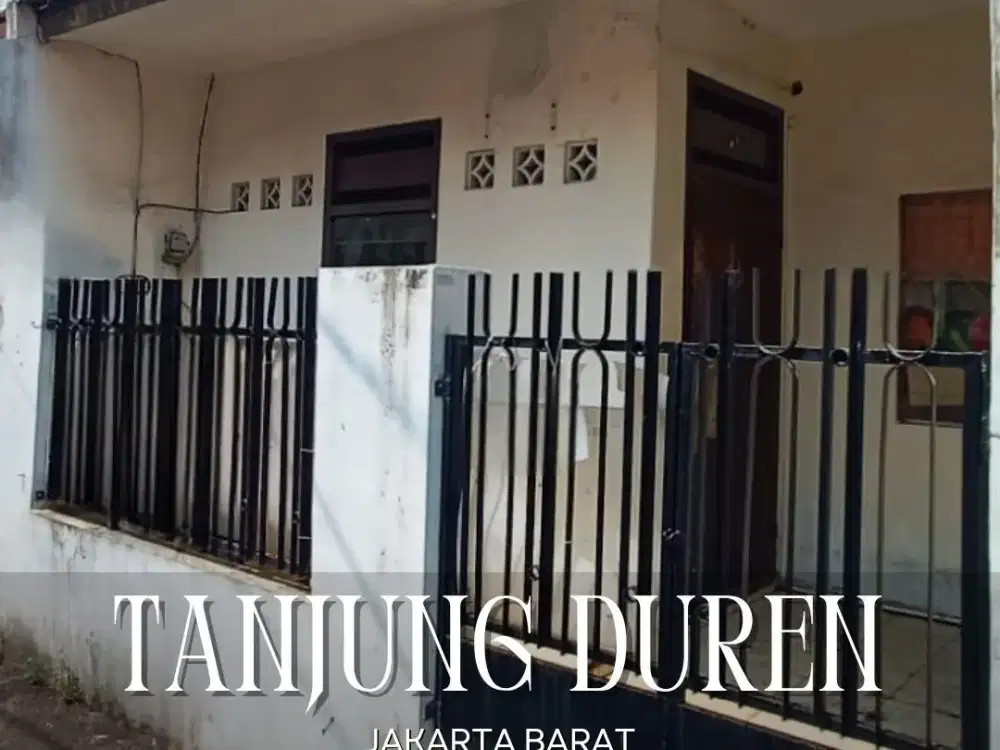 DIJUAL/DISEWA RUMAH STRATEGIS 1.5LANTAI DI TANJUNG DUREN JAKARTA BARAT