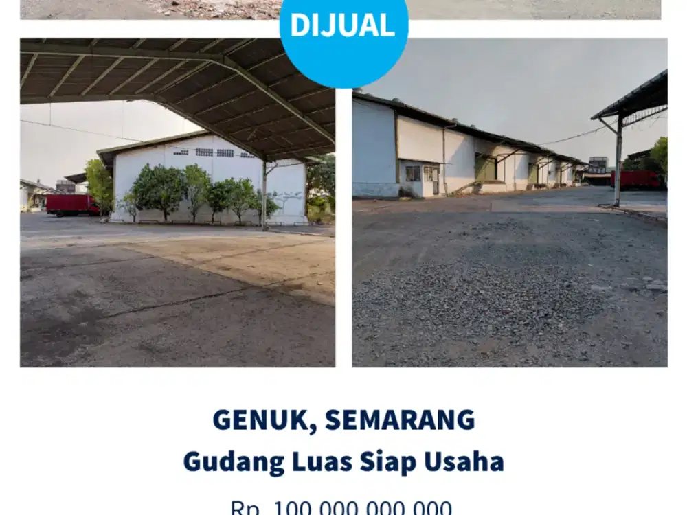 Dijual Gudang Luas Pinggir Jalan Raya Genuk, Semarang