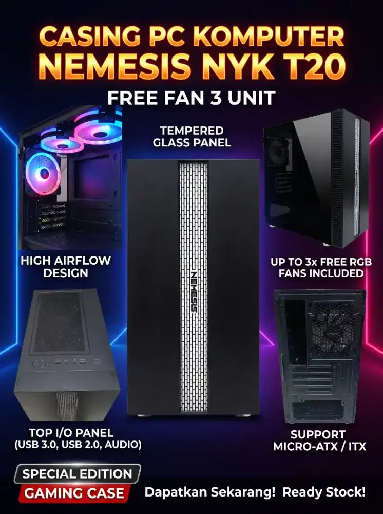 CASING PC KOMPUTER NEMESIS NYK T20 free fan 3 unit