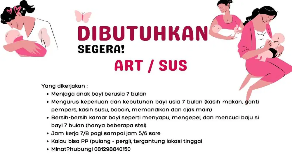 Dicari!! ART / SUS Bayi 7 bulan