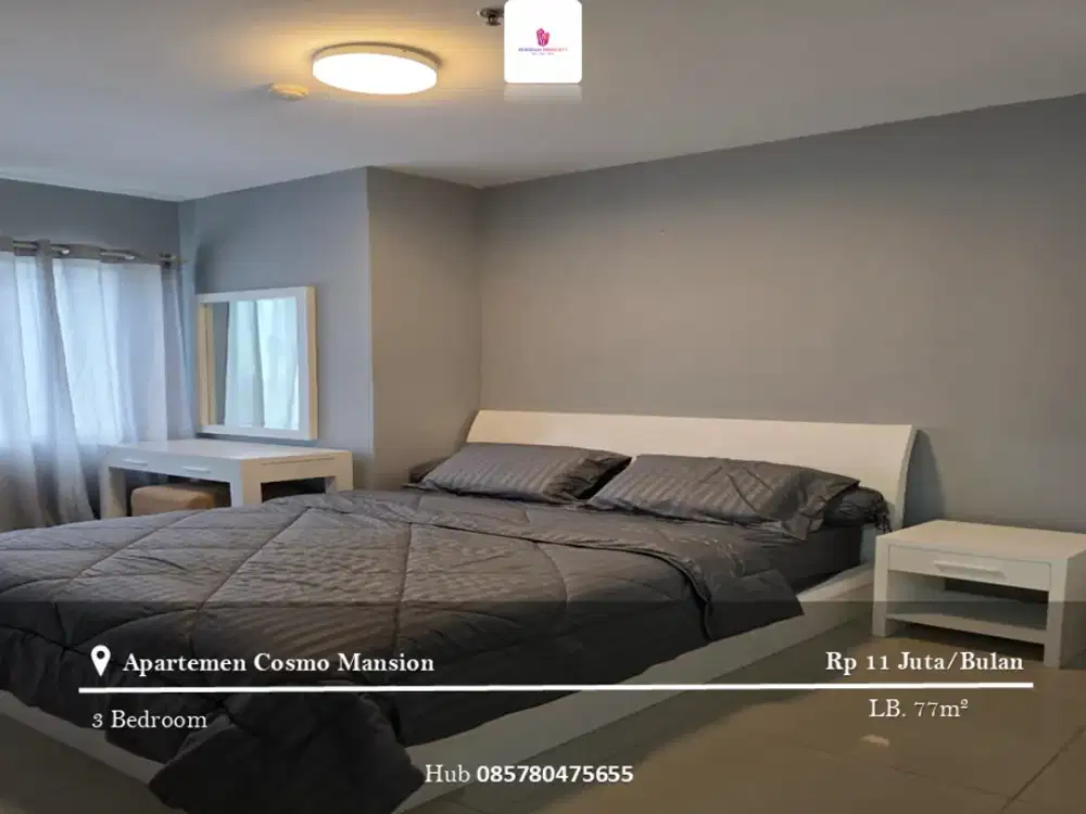 Disewakan Apartement Cosmo Mansion 3BR Full Furnished View GI