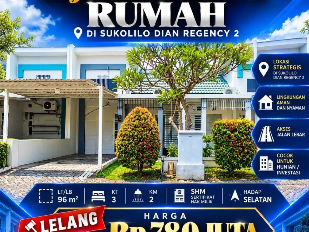 DIJUAL TERMURAH LELANG RUMAH DI SUKOLILO DIAN REGENCY 2