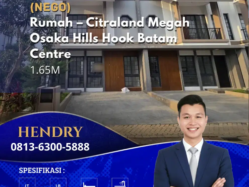 Dijual Cepat Rumah Citraland Megah Osaka Hills Hook Batam Centre