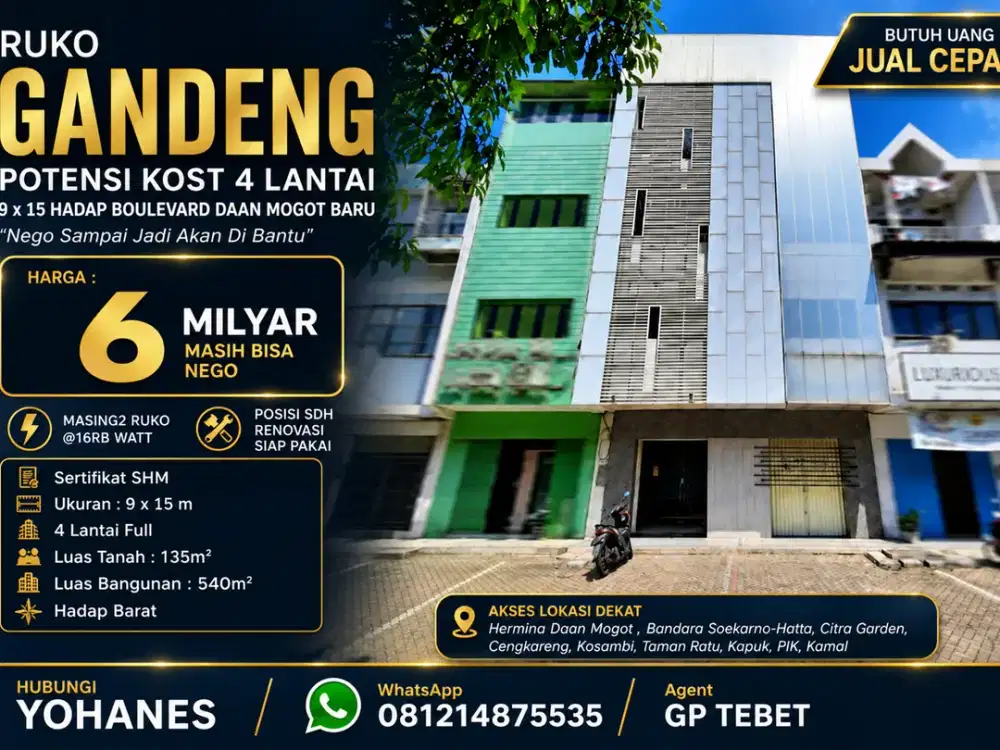 Ruko Gandeng Potensi Kost 4 lantai 9x15 hadap Boulevard Daan Mogot Baru