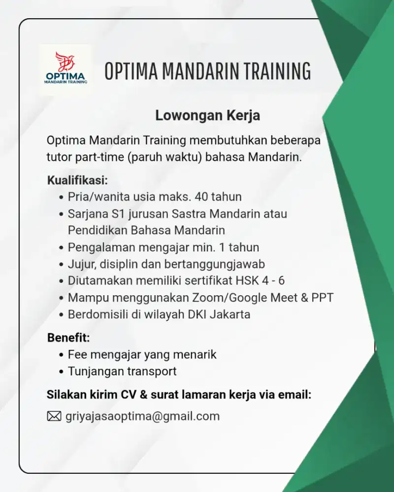 Kami nembutuhkan guru bahasa Mandarin paruh waktu (part-time)