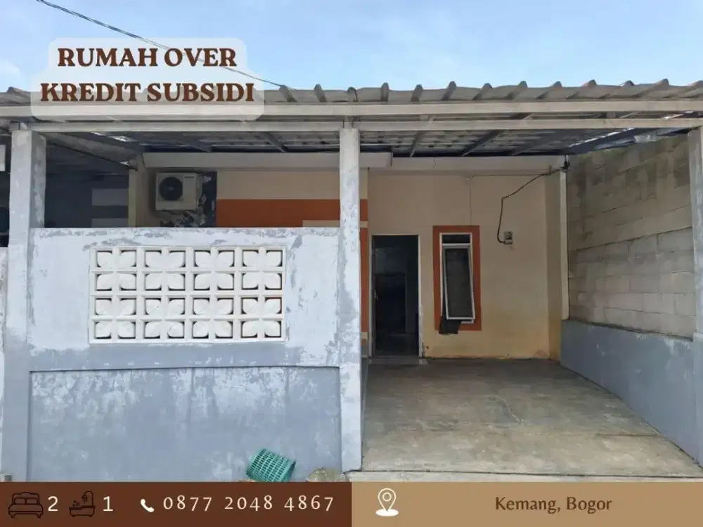 Jual Subsidi OVER KREDIT ccln 1jtaan di Perum Kemang Bogor dkt Tol