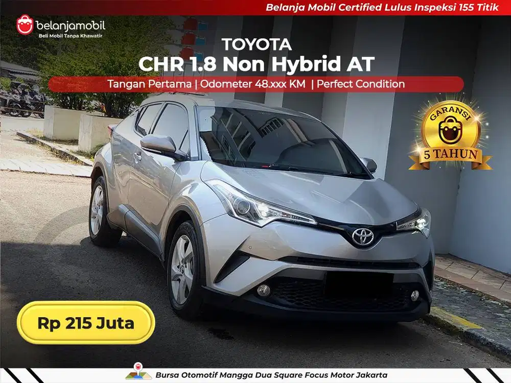 [ GARANSI 5THN ] Toyota CHR C-HR 1.8 Non Hybrid AT 2017/2018/2019