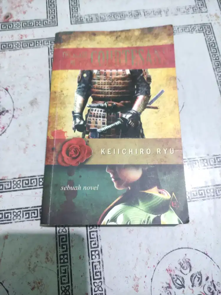 Novel Jepang - The Blade of The Courtessans (Keiichiro Ryu)