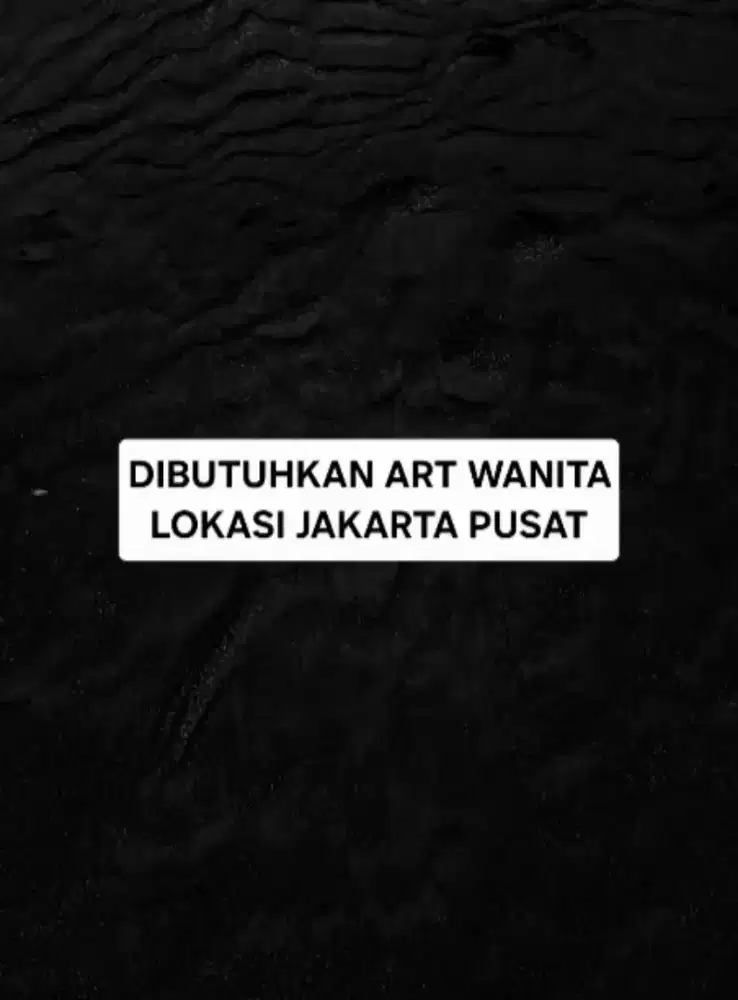 Dibutuhkan ART Wanita