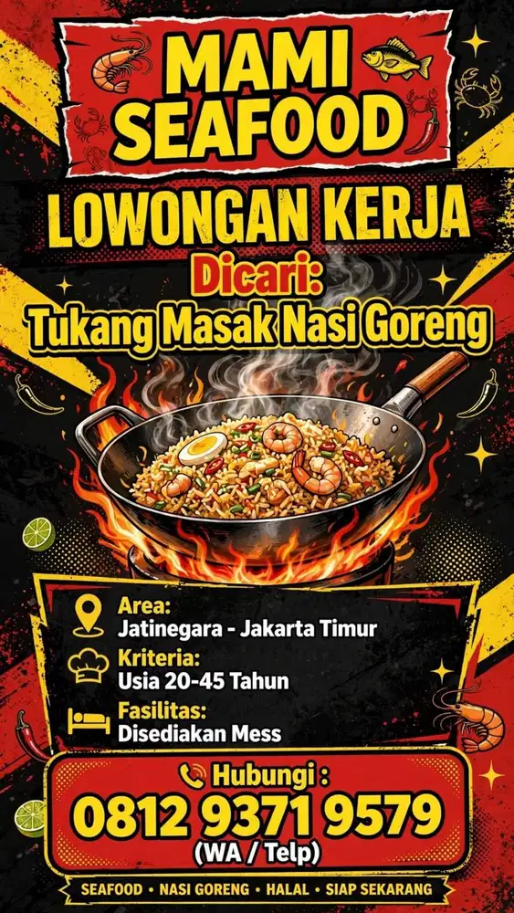 Di Cari Tukang Masak Nasi Goreng dan Aneka Masakan Seafood