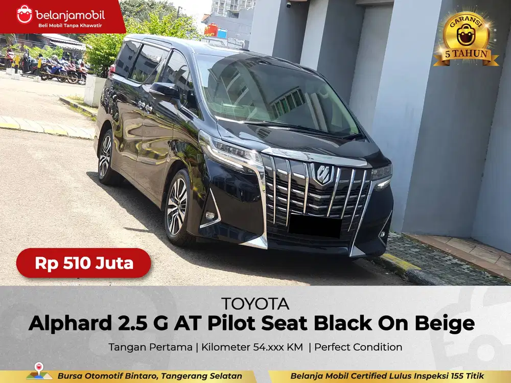 [ GARANSI 5THN ] Toyota Alphard 2.5 G AT Pilot Seat 2017/2018/2019