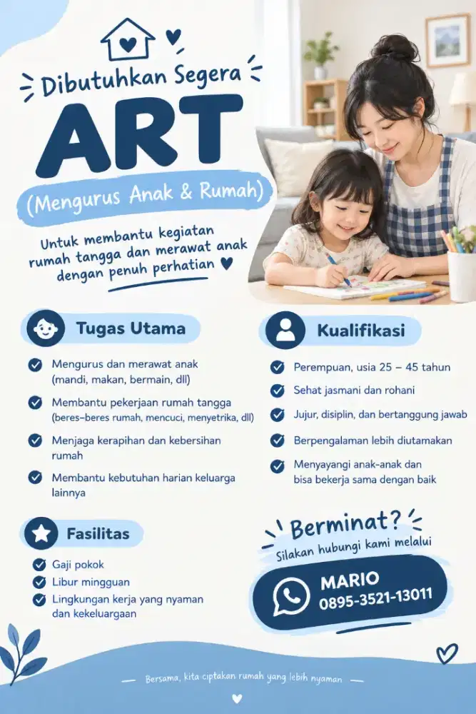 DIBUTUHKAN SEGERA ART RUMAH TANGGA