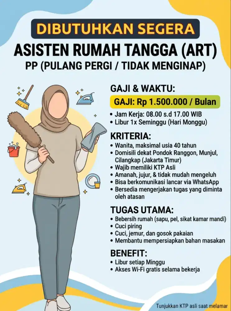 DICARI ASISTEN RUMAH TANGGA (ART) PP / PULANG PERGI - SEGERA