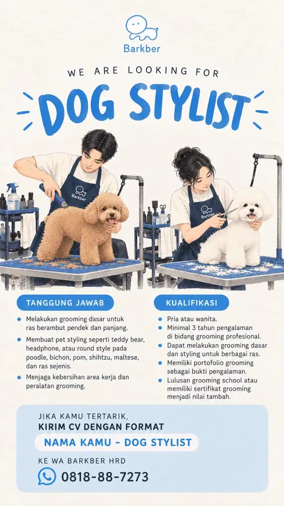 LOKER Dog Stylist, Dog Keeper dan Barista di Jakarta Barat