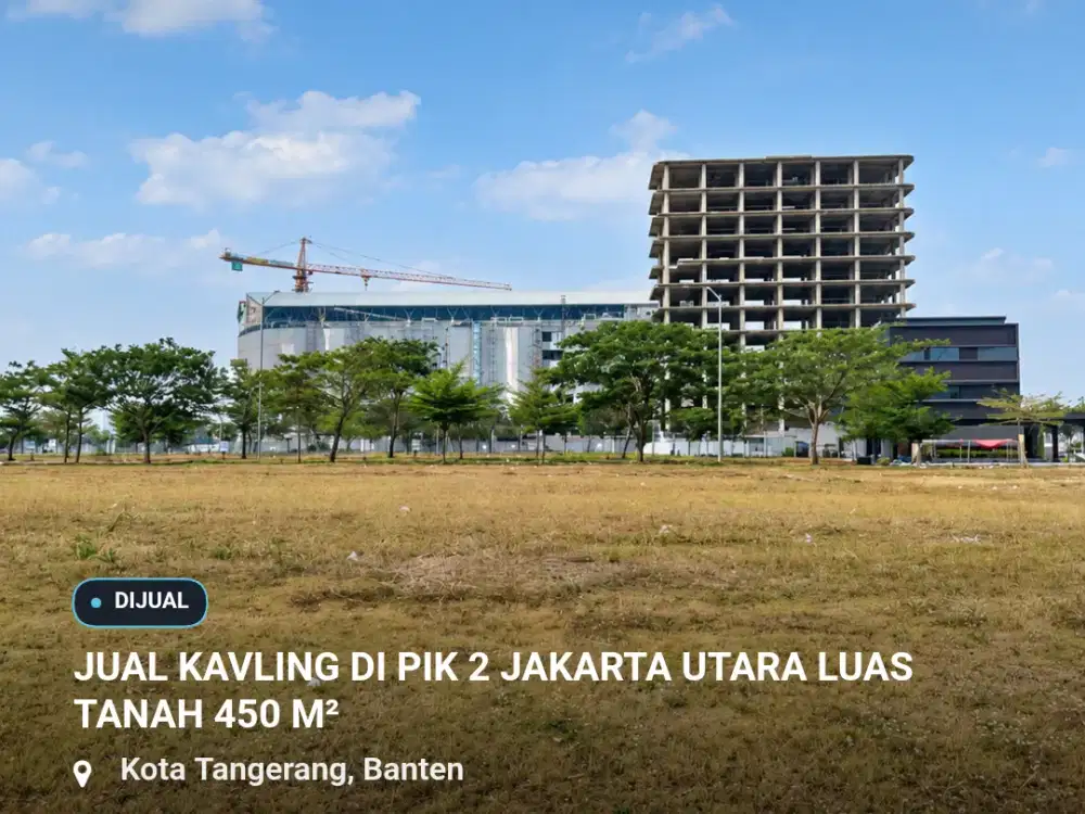Jual Kavling / Tanah di PIK 2 Luas tanah 450 m²