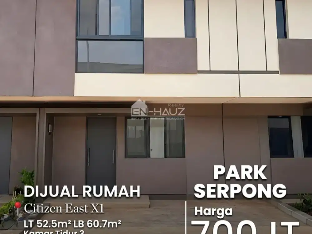 (VD) DIJUAL RUMAH CITIZEN EAST X1, PARK SERPONG
