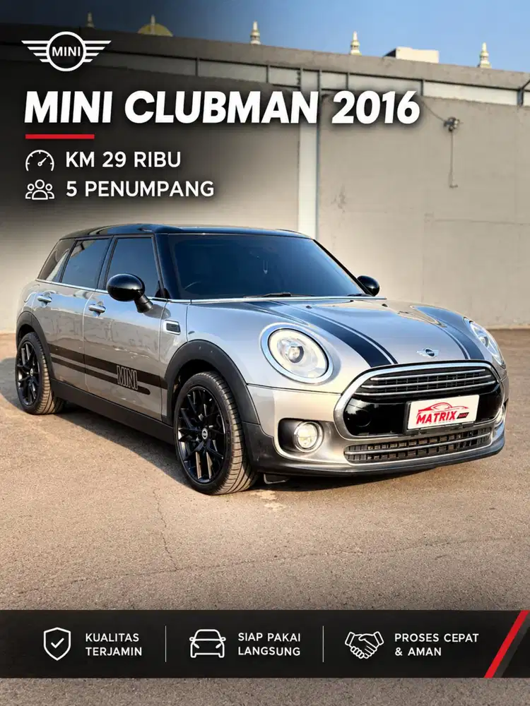 Mini Clubman AT Matic 2016 [KM ANTIK] siap pakai . Mini cooper