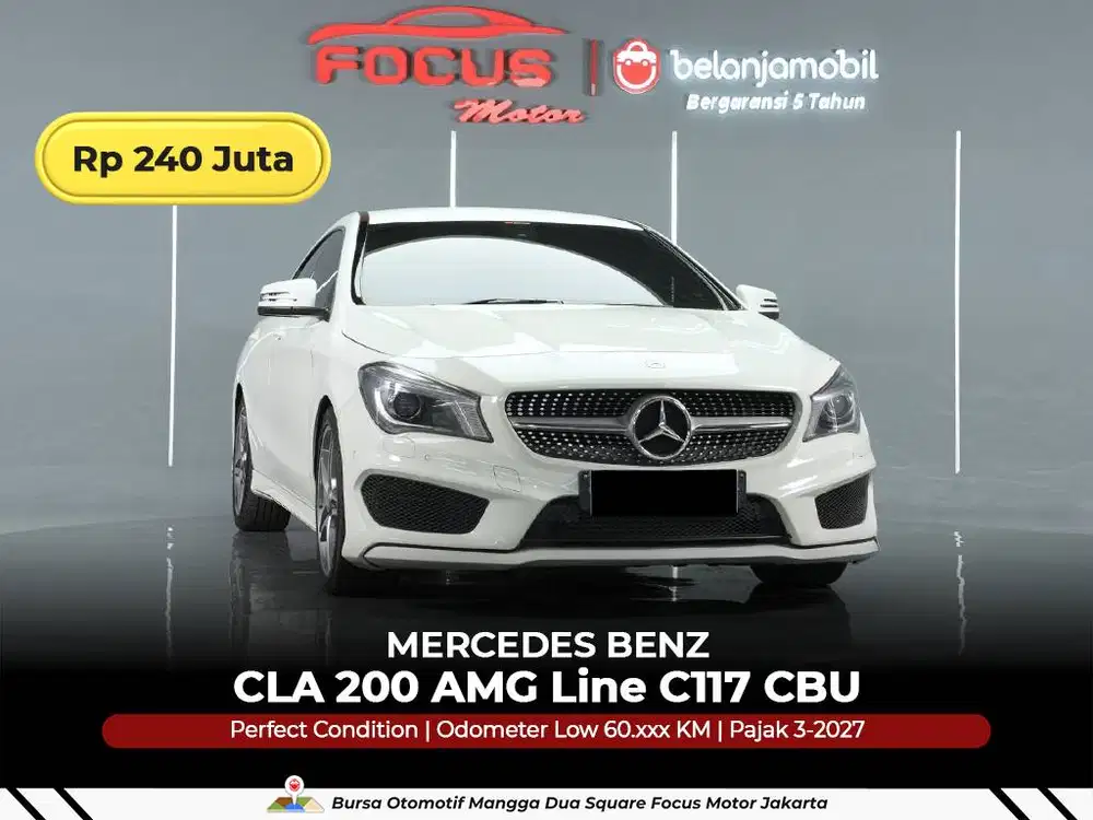 [ GARANSI 5THN ] Mercedes Benz Mercy CLA200 CLA 200 AMG 2014/2015/2016