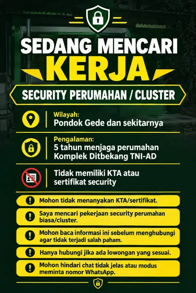 Saya sedang butuh kerjaan untuk jadi security perumahan