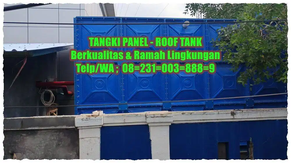 PANEL TANK – TANGKI AIR – TANGKI PANEL – ROOFTANK – TANGKI FIBERGLASS