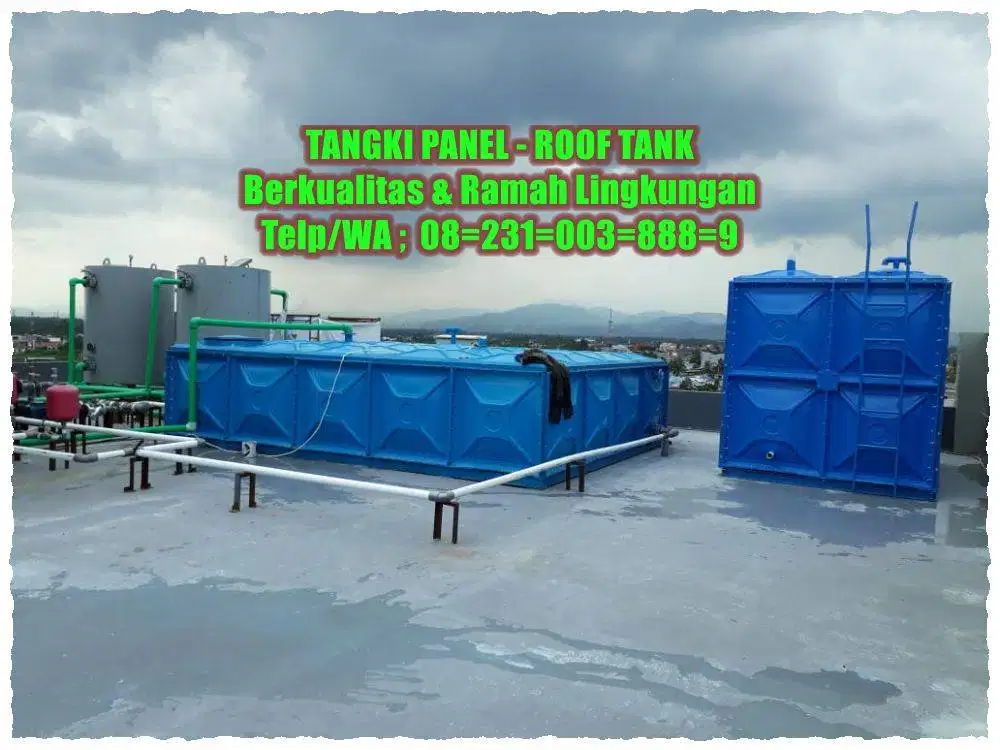 Tangki Panel -Tangki Air Fiberglass-Roof Tank Tangki Air Kotak -Toren