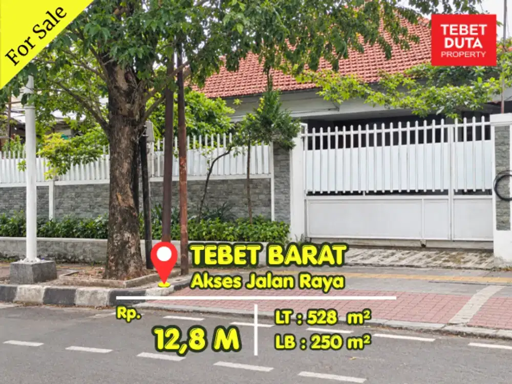 Jual Cepat Rumah Tebet Barat Murah Harga NJOP Lokasi Strategis Akses Jalan Raya