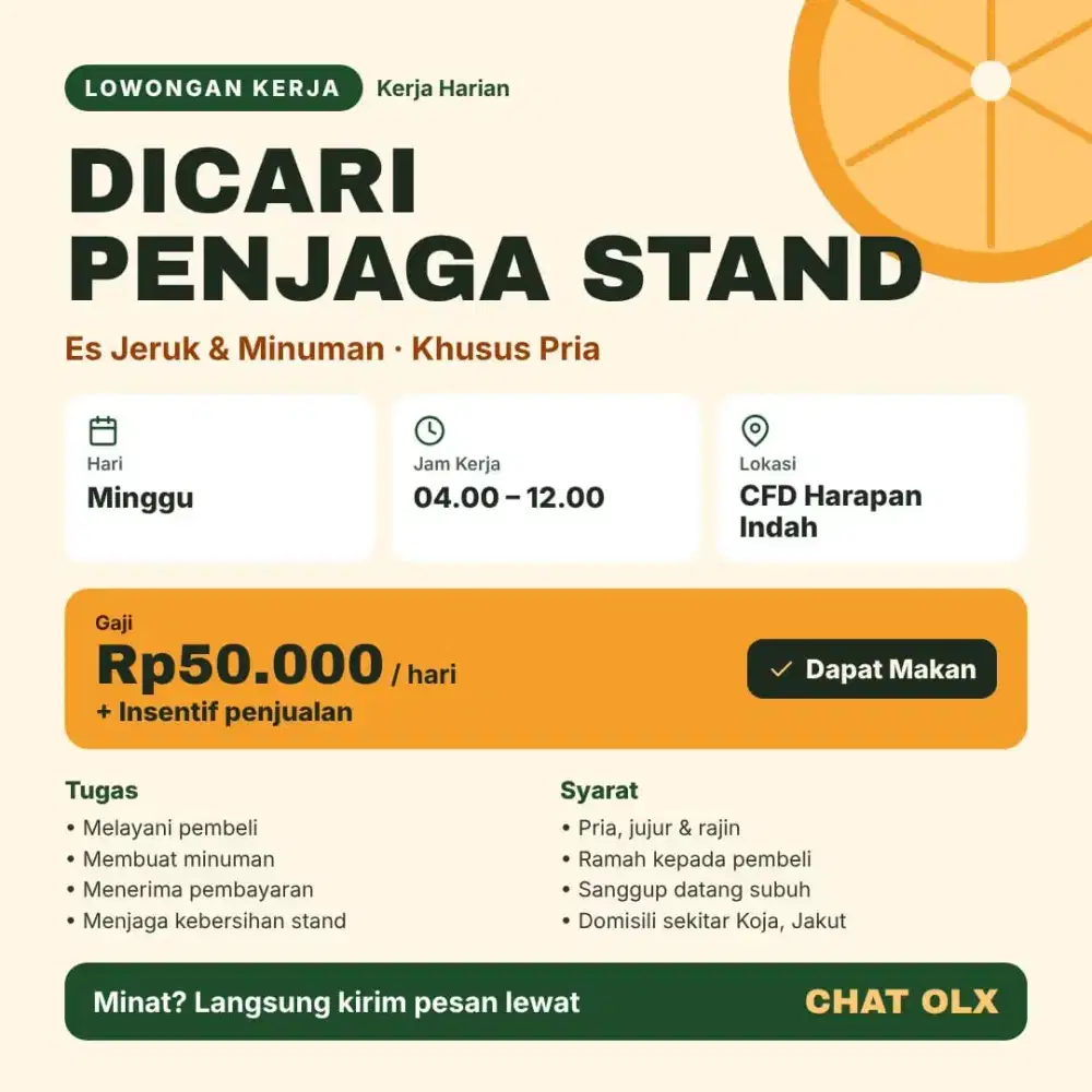 Dicari Penjaga Stand Es Jeruk (Pria) – CFD Harapan Indah, Kerja Minggu