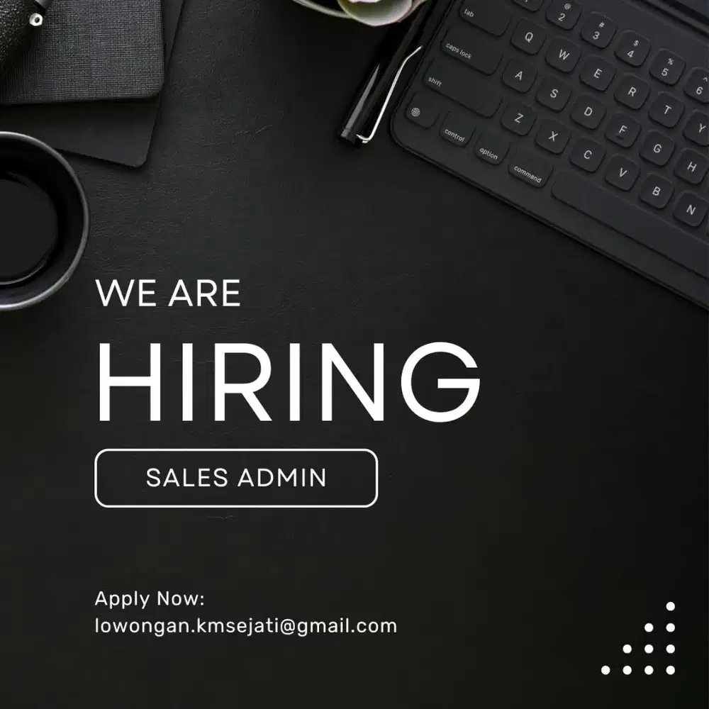 Dicari Posisi Admin Penjualan Area Glodok / Mangga Besar