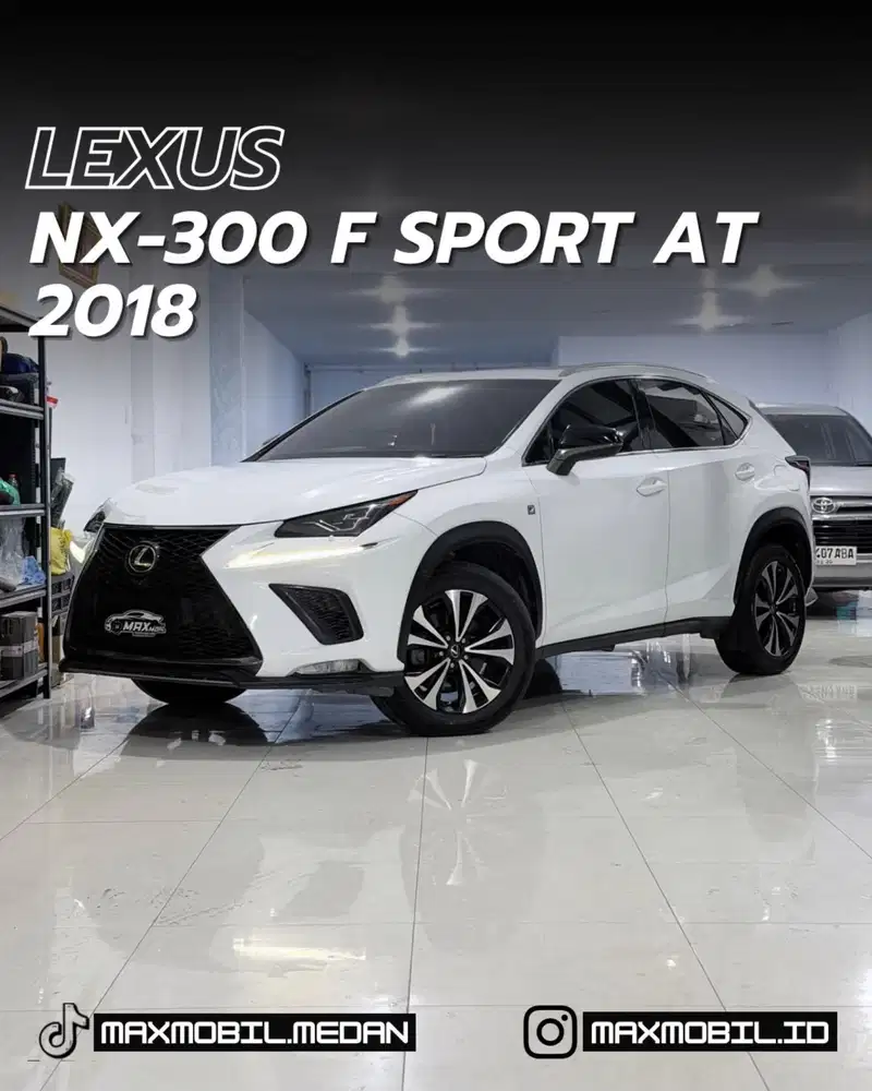 [DP 105JT‼️] LEXUS NX300 FSPORT AT 2018 pemakaian 2019
