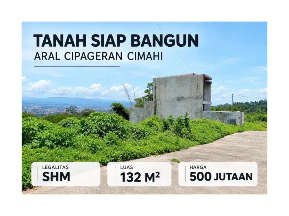 Tanah Siap Bangun Areal Cipageran Cimahi Utara