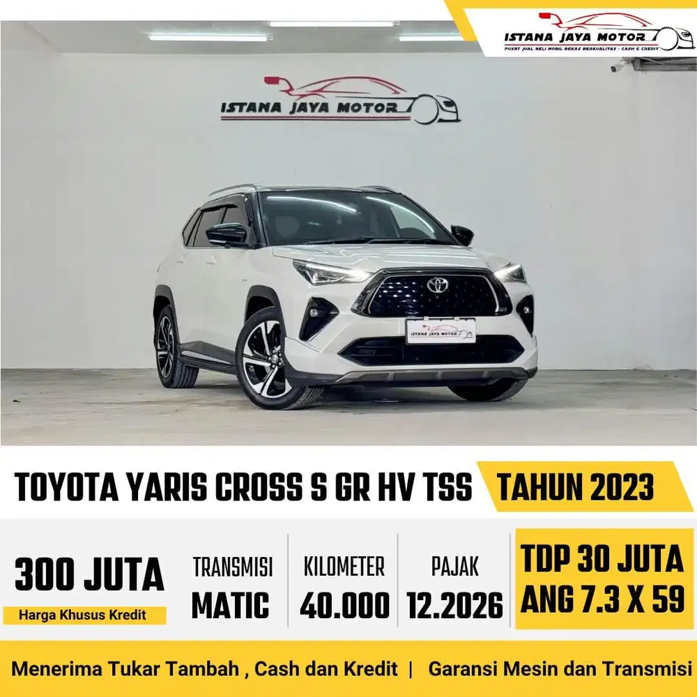[TYPE TERTINGGI] Toyota Yaris Cross S GR HV TSS 2023