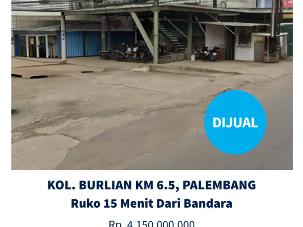 Dijual Cepat  2 Ruko  4 Lantai Pinggir Jalan Km 6,5 Kol Burlian Palembang , Nego