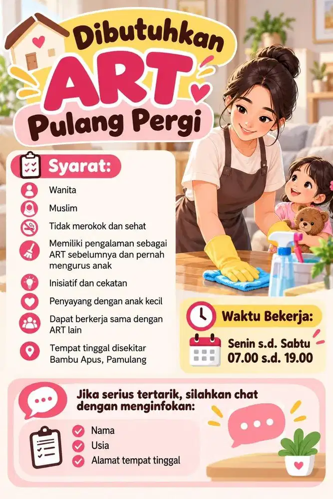 Dibutuhkan ART Pulang Pergi daerah Bampu Apus Pamulang