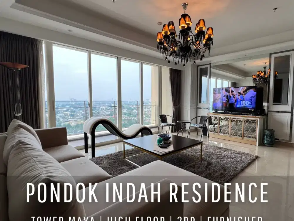 For Sale! : Premium Apartment Pondok Indah Residence 3BR High Floor with City View
