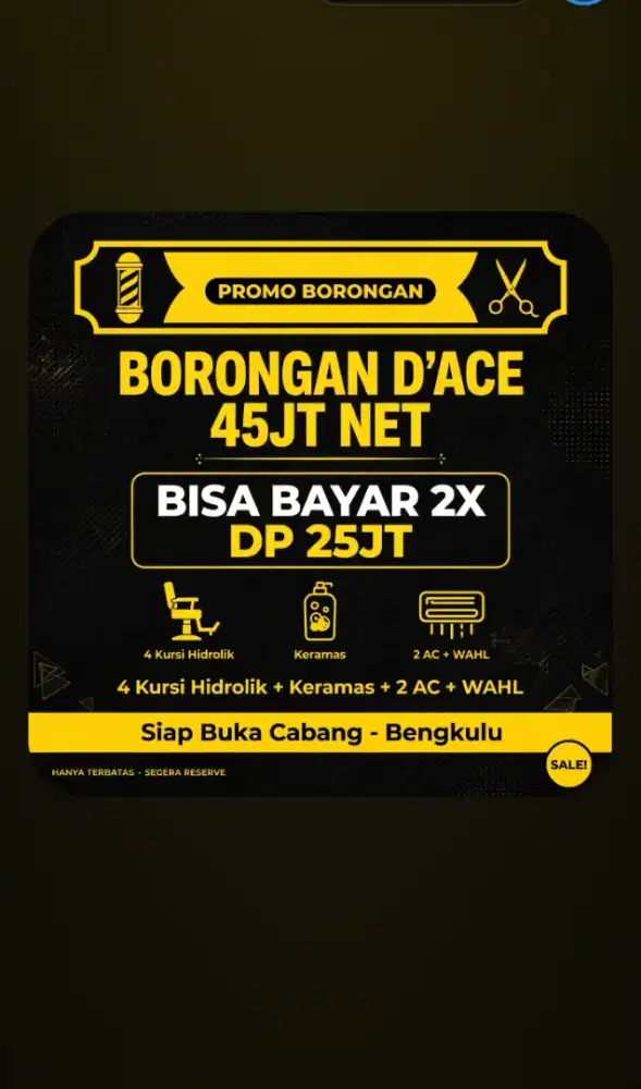 Dijual Borongan Barbershop D'ACE Bengkulu 45JT  - Siap Buka Cabang