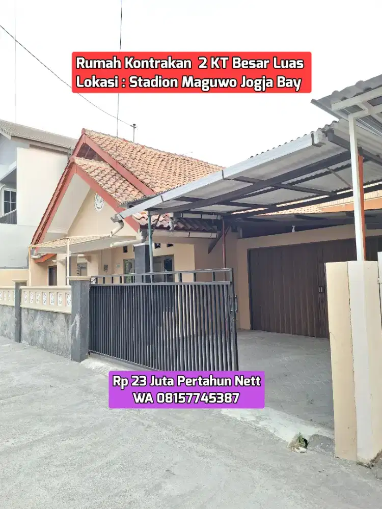 KONTRAKAN 2 KT LUAS AREA MAGUWO STADION JOGJA BAY RP 23JUTA NETT
