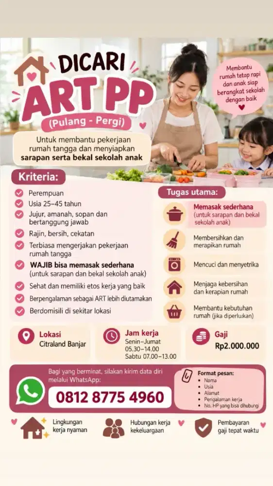 Dibutuhkan segera ART Pulang Pergi